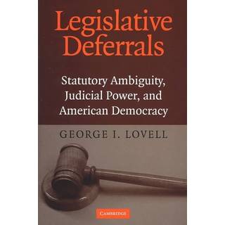 Legislative Deferrals