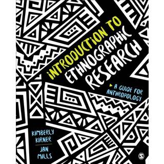 Introduction to Ethnographic Research