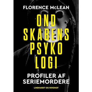 Florence McLean - Ondskabens psykologi - Profiler af seriemordere