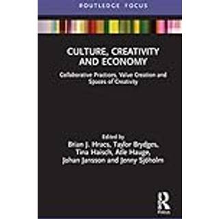 Culture, Creativity and Economy