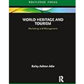 World Heritage and Tourism