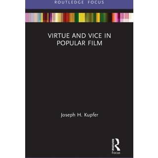 Virtue and Vice in Popular Film