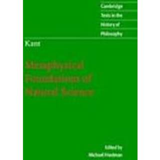 Kant: Metaphysical Foundations of Natural Science