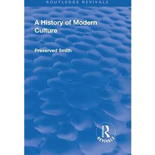 Revival: A History of Modern Culture: Volume I (1930)