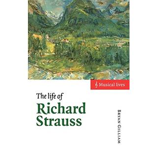 The Life of Richard Strauss