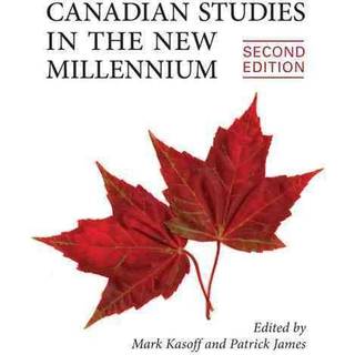 Canadian Studies in the New Millennium, Second Edition