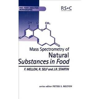 Mass Spectrometry of Natural Substances in Food