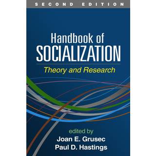 Handbook of Socialization, Second Edition