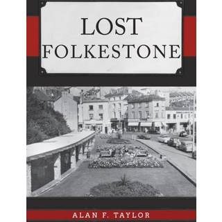 Lost Folkestone