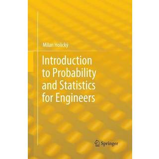 Introduction to Probability and Statistics for Engineers