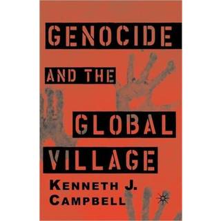 Genocide and the Global Village