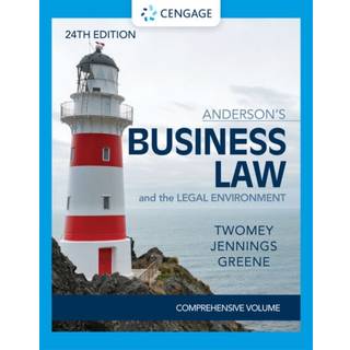 Anderson's Business Law & The Legal Environment - Comprehensive Edition