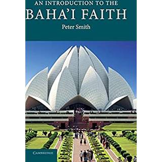 An Introduction to the Baha'i Faith
