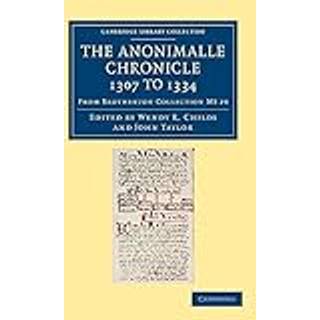 The Anonimalle Chronicle 1307 to 1334