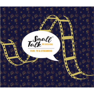 Small Talk Film TV and Streaming