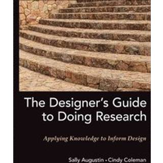 The Designer's Guide to Doing Research