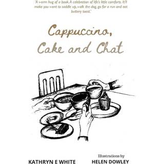 Cappuccino, Cake and Chat