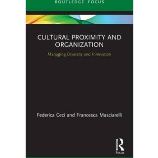 Cultural Proximity and Organization