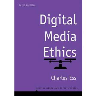 Digital Media Ethics