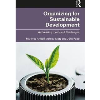 Organizing for Sustainable Development