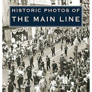 Historic Photos of the Main Line