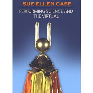 Performing Science and the Virtual