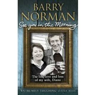 See You In The Morning