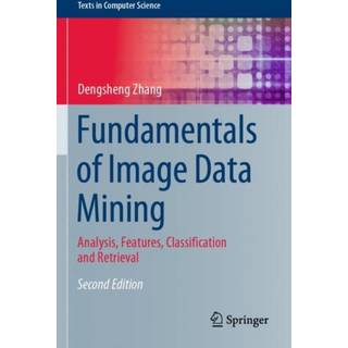Fundamentals of Image Data Mining
