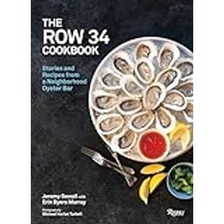 The Row 34 Cookbook