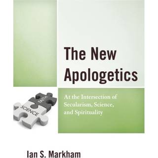 The New Apologetics