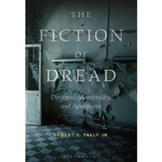 The Fiction of Dread