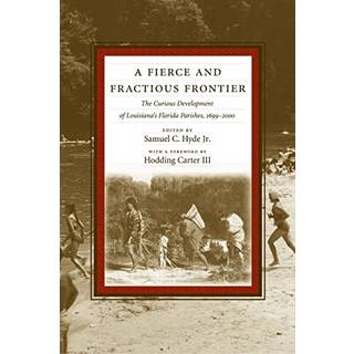 A Fierce and Fractious Frontier