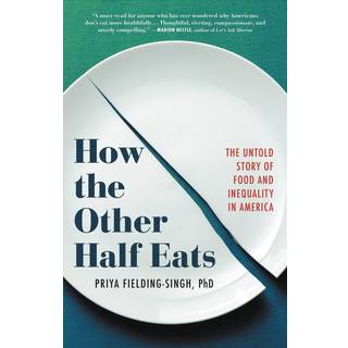 How the Other Half Eats