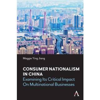 Consumer Nationalism in China