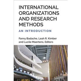 International Organizations and Research Methods
