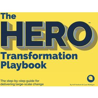 The HERO Transformation Playbook