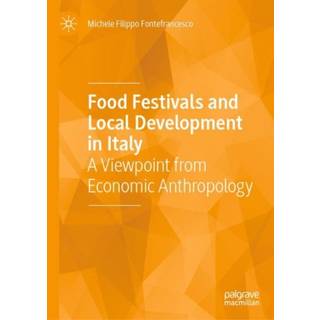 Food Festivals and Local Development in Italy