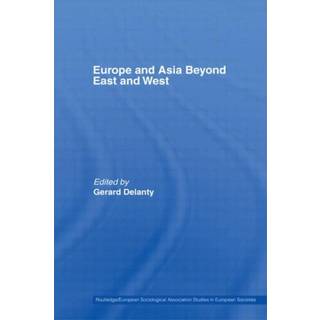Europe and Asia beyond East and West