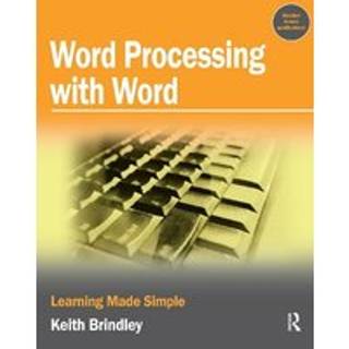 Word Processing with Word (4, 2006) | Keith Brindley