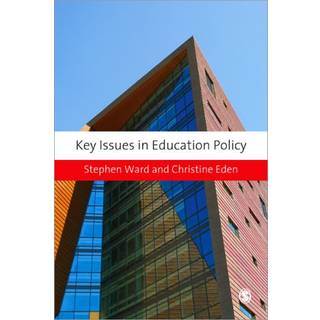 Key Issues in Education Policy
