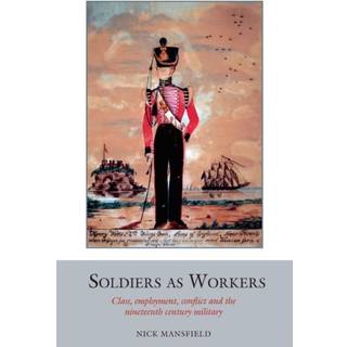 Soldiers as Workers