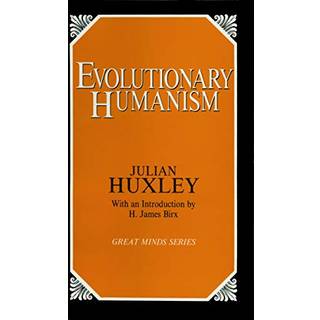 Evolutionary Humanism