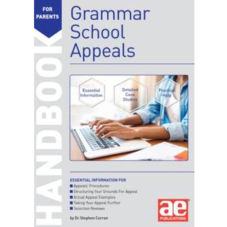 Grammar School Appeals Handbook (4, 2022) | Dr Stephen C Curran
