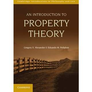 An Introduction to Property Theory