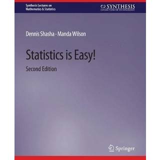 Statistics is Easy! 2nd Edition