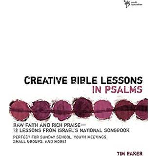 Creative Bible Lessons in Psalms