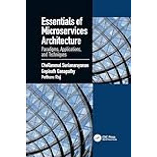 Essentials of Microservices Architecture