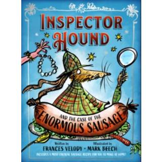 Inspector Hound and the Case of the Enormous Sausage