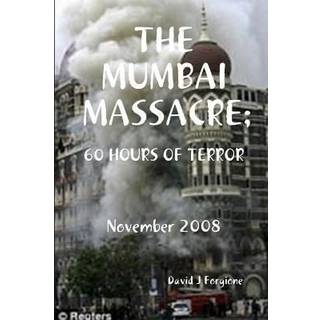 THE Mumbai Massacre