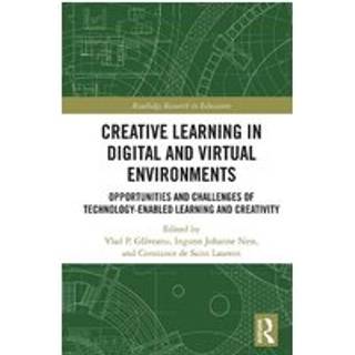 Creative Learning in Digital and Virtual Environments